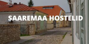 Saaremaa hostelid.
