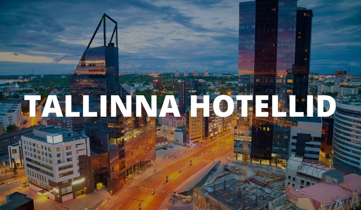 Tallinna hotellid